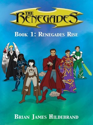 cover image of The Renegades Book 1